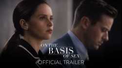 On the Basis of Sex สตรีพลิกโลก (2018)