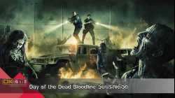 Day of the Dead Bloodline วันนรกเดือด (2018)