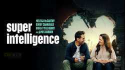 Superintelligence สมดุล ชะตากรรมของโลก (2020)