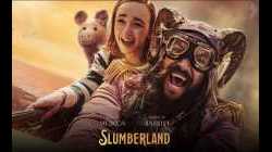 Slumberland (2022) สลัมเบอร์แลนด์ - Netflix