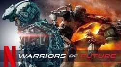 Warriors of Future (2022) นักรบแห่งอนาคต - Netflix