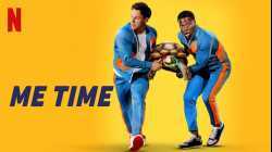 Me Time (2022) เวลาของฉัน